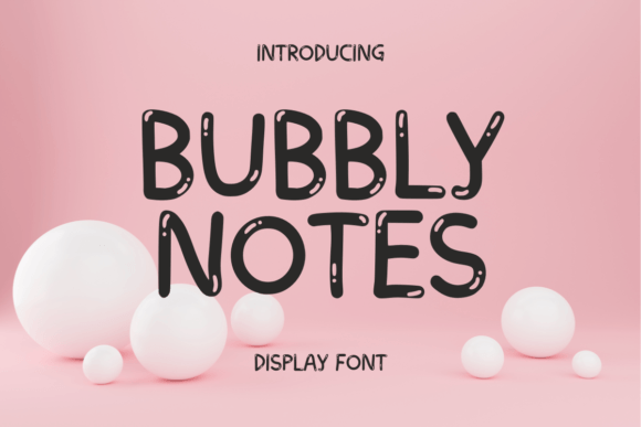 Bubbly Notes: A Playful Display Font for Creative Projects