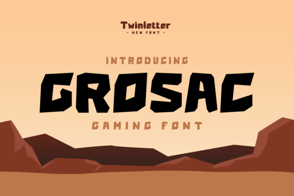 Grosac: A Display Font for Digital Adventure