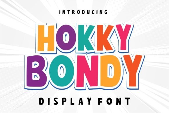 Hokky Bondy: A Playful Display Font for Digital Creativity